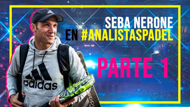 ¡Nuevo vídeo! Seba Nerone repasa toda la actualidad en AnalistasPadel